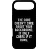 Coding Mindset Programmer Tech Logic Log Custodia per iPhone Air Il codice non si preoccupa del tuo background, si preoccupa solo