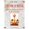 Numérilivre Œuvre au Rouge, Alchimie et Franc-maçonnerie du 18e au 30e degré