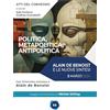Sindacali Politica, metapolitica, antipolitica. Alain de Benoist e le nuove sintesi