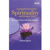 Motilal Banarsidass Publishing House Understanding Spirituality and living it 24x7: Real Questions, Rational Answers
