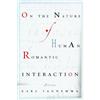Dial Pr On the Nature of Human Romantic Interaction