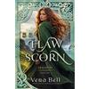 Vera Bell Of Flaw and Scorn (Tascabile) Gracefire
