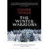 Olivier Norek The Winter Warriors (Tascabile)