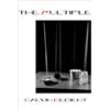 Calvin Bedient The Multiple (Tascabile)