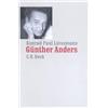 Konrad Paul Lie Günther Anders: Philosophieren im Zeitalter der tech (Tascabile)