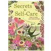 Joy Gift Publishing Ltd Secrets To Self Care (Tascabile) Self Help
