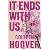 Colleen Hoover It Ends With Us (Tascabile)