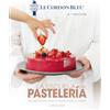 Larousse La escuela de pastelería. Le Cordon Bleu®