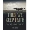 Mention the War Ltd. Thus We Keep Faith: The Operational History of 196 Squadron RAF 1942-1946