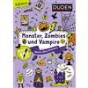 Duden Mach 10! Monster, Zombies und Vampire - Ab 8 Jahren: Rätseln, Üben, Knobeln