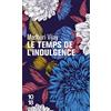 10 X 18 Le temps de l'indulgence