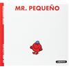 Ediciones del Laberinto S. L Mr Men & Little Miss...: Mr. Pequeno: 10