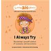 Educate2empower Publishing I Always Try: Developing a growth mindset of resilience and persistence