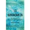Joshua Free Imaginomicon: The Gateway to Higher Universes (A Grimoire for the Human Spirit)