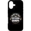 I'm Not Retired I'm A Professional Grand Custodia per iPhone 17 I'm Not Retired I'm A Professional Grandpa
