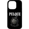 Oort 33 Production Custodia per iPhone 14 Pro PULQUE Antico Preispanico Azteco Bevanda Sacra Pulqueria Agave
