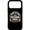 I'm Not Retired I'm A Professional Grand Custodia per iPhone 17 Pro Max I'm Not Retired I'm A Professional Papa