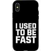 Retro Humor For Runner Athlete Comedy Custodia per iPhone X/XS Divertente Detto Usato Sarcastico Sarcasmo Umoristico
