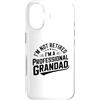I'm Not Retired I'm A Professional Grand Custodia per iPhone 17 I'm Not Retired I'm A Professional Grandad