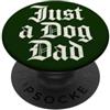 Just A Phase Just A Dog Dad Lettering gotico amante dei cani PopSockets PopGrip Adesivo