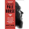 Atria Books Code Name: Pale Horse: How I Went Undercover to Expose America's Nazis