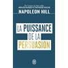 J'ai lu La puissance de la persuasion