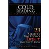 Maestro Publishing Group Cold Reading Technique: 23 Secrets That Psychics Don't Want You to Know