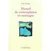 Table ronde Manuel de contemplation en montagne