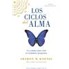 Obelisco Los ciclos del alma / The Seasons of the Soul: Un Camino Para Vivir El Verdadaero Proposito