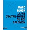 Presses Universitaires de Lyon La vie d'outre-tombe du roi Salomon: 0