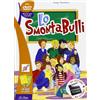 La Spiga Lo smontabulli. Con DVD