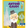 Shackleton books Antoni Gaudí: El arquitecto que se inspiraba en la naturaleza | Libro infantil con actividades extra | Cuentos para niños para conocer a los grandes ... historia y los valores que los inspiraron: 15