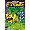 EDICIONES MARTÍNEZ ROCA Las Perrerías de Mike 3. Mikecrack y la venganza del rey Slime