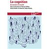 Folio La cognition: Du neurone à la société