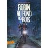 GALLIMARD Robin au fond des bois