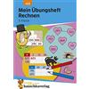 Hauschka Verlag Mein Übungsheft Rechnen 3. Klasse: Mathe-Aufgaben mit Lösungen im Zahlenraum bis 1000: 433