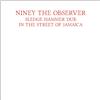 Niney the Observer Sledge Hammer Dub: In the Street of Jamaica (CD) Album