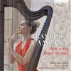 Francesca Campana Francesca Campana: Arie a Una Due E Tre Voci (CD) Album