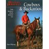 Globe Pequot Press Cowboys & Buckaroos: Trade Secrets of a North American Icon