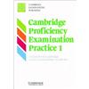 Cambridge University Press Cambridge Proficiency Examination Practice 1 Student's book