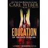 Carl Weber C. N. Phillips The Education of Nevada Duncan (Copertina rigida)