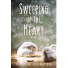 Kevin Henkes Sweeping Up the Heart (Copertina rigida)