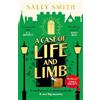 Raven Books A Case of Life and Limb: 'A brilliant mystery' Daily Mail: 2