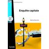 HACHETTE FRANÇAIS LANGUE ETRANGÈRE Enquête capitale. Niveau A1. Con CD Audio: Enquête Capitale - LFF A1