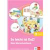 Klett Sprachen GmbH So leicht ist DaZ! - Mein Wortschatzblock: Deutsch als Zweitsprache in der Grundschule. Mein Wortschatzblock