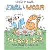 Knopf Earl & Worm #1: The Bad Idea and Other Stories