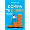 Molino Domina tu dinero (antes de que te domine a ti) / Managing Your Money (Before It Masters You)
