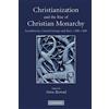 Cambridge University Press Christianization and the Rise of Christian Monarchy: Scandinavia, Central Europe and Rus' c. 900-1200
