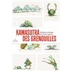 Editions Des Musees De Strasbourg Kamasutra des Grenouilles: Un bestiaire érotique de Tomi Ungerer
