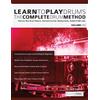 www.fundamental-changes.com Learn to Play Drums Volume 2: The Complete Drum Method: Discover Bass Drum Patterns, Two-hand Accents, Displacements, Triplets & Ride Lines